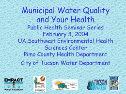 Municipal Water Quality and Your Health