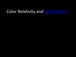 Color Relativity and Josef Albers