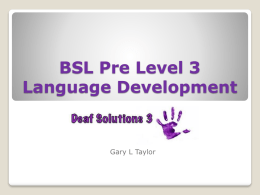 BSL Pre Level 3 Language Development