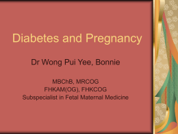 Diabetes and Pregnancy - Hong Kong Medical Association