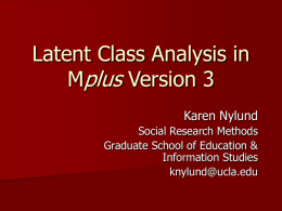Latent Class Analaysis - Institute for Digital Research