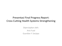 Presentasi Draft Final Progress Report: Cross Cutting