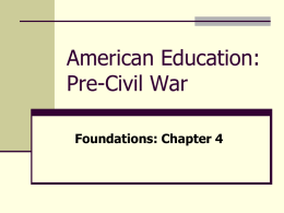 American Education: Pre-Civil War