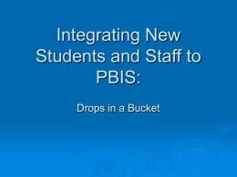 Integrating New Students and Staff to PBIS