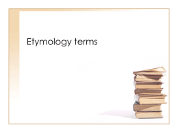 Etymology terms - Woodland Hills School District