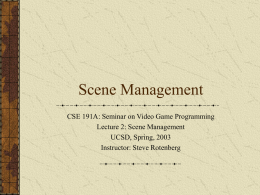 Culling & Scene Management - UCSD Computer Graphics Lab