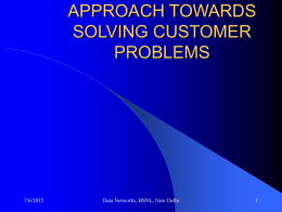 APPROACH TOWARDS SOLVING CUSTOMER PROBLEMS