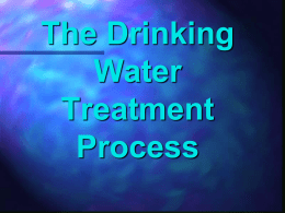 The Drinking Water Treatment Process
