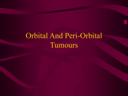 Orbital And Peri-orbital Tumours