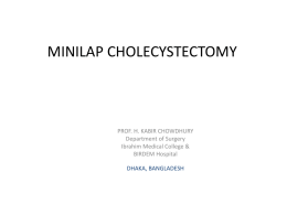 MICROPUNCTURE (NEEDLESCOPIC) LAP CHOLE IN ACUTE …