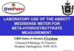 Laboratory Use of the Abbott Medisense Meter for Beta