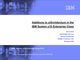 Additions to z/Architecture in the IBM System z10