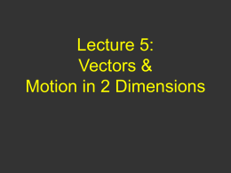 Physics 1A: Introduction to Physics and Problem Solving