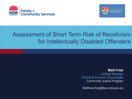 Assessing Short-Term Risk of Reoffending in People with an