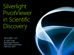 SilverlightPivotViewerin Scientific Discovery