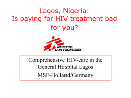 Lagos, Nigeria: Is paying for HIV treatment bad for you?