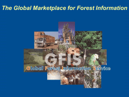 What is GFIS? - Center for International Forestry Research