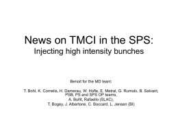 News on TMCI in the SPS