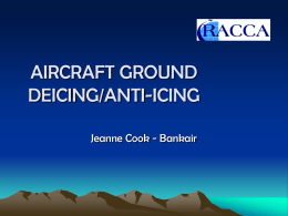 AIRCRAFT GROUND DEICING/ANTI