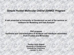 Simple Huckel Molecular Orbital Calculator
