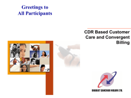 CDR Based Convergent Billing and Customer Care