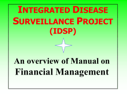 INTEGRATED DISEASE SURVEILLANCE PROJECT (IDSP)