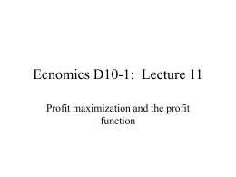 Ecnomics D10-1: Lecture 11