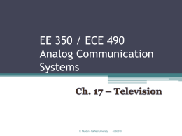EE 350 / ECE 490Analog Communication Systems