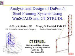 Analysis and Design of DuPont’s Steel Framing Systems
