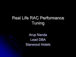 Real Life RAC Performance Tuning