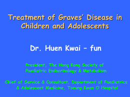 Management of Graves’ Disease in Children and Adolescents