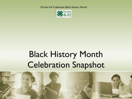 Black History Month Presentation - Florida 4-H