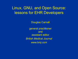 GNU, Linux, and Open Source: lessons for EHR developers