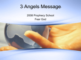 3 Angels Message - 2520 Year Prophecy