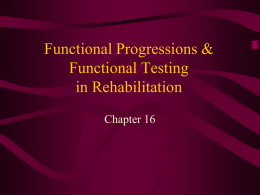 Functional Progression in Rehabilitation