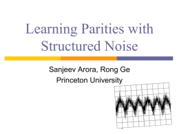 Learning Parities with Structured Noise