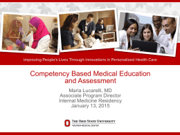 Competency Based Education and Assessment