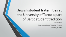 Jewish student fraternities at the University of Tartu: a