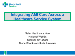 Integrating AMI Care Across a Healthcare Service System
