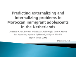 Predicting externalizing and internalizing problems in