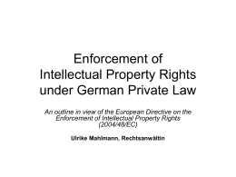 Enforcement of Intellectual Property Rights under German
