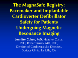 Pacemaker and Implantable Cardioverter Defibrillator