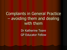 Complaints in General Practice – avoiding them and dealing