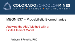 MEGN 537 – Probabilistic Biomechanics Applying the AMV
