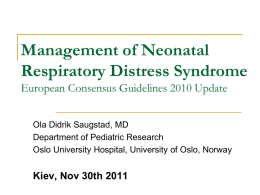 Management of Neonatal Respiratory Distress Syndrome