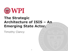 The Strategic Architecture of ISIS – An Emerging State Actor.