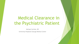 Medical Clearance in the Psychiatric Patient