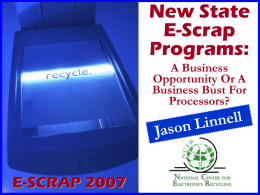 E-Scrap 2007 Recycler Requirements