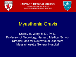 Myasthenia Gravis - Neuro