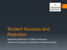 Student Success and Retention